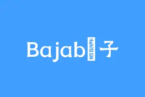 Bajab曯子